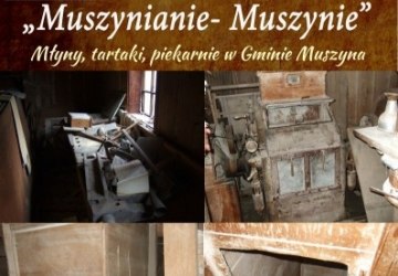 Muszynianie-Muszynie. Młyny, tartaki i piekarnie w Gminie Muszyna