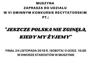 Jeszcze Polska nie zginęła, kiedy my żyjemy... - VI Gminny Konkurs Recytatorski