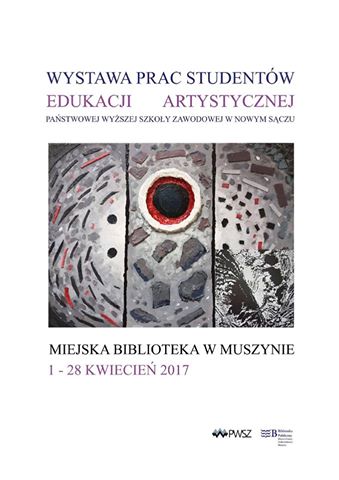 Wystawa prac studentów Edukacji Artystycznej PWSZ w Nowym Sączu