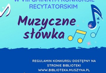 VIII Gminny Konkurs Recytatorski. Muzyczne słówka - wiersze o tematyce muzycznej