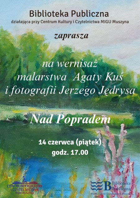 Zapraszamy na wernisaż malarstwa Agaty Kuś i fotografii Jerzego Jędrysa. 14.06