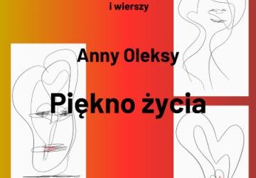 Zapraszamy w sierpniu na wystawę p. Anny Oleksy