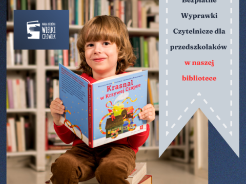Nowa edycja kampanii „Mała książka – wielki człowiek”.