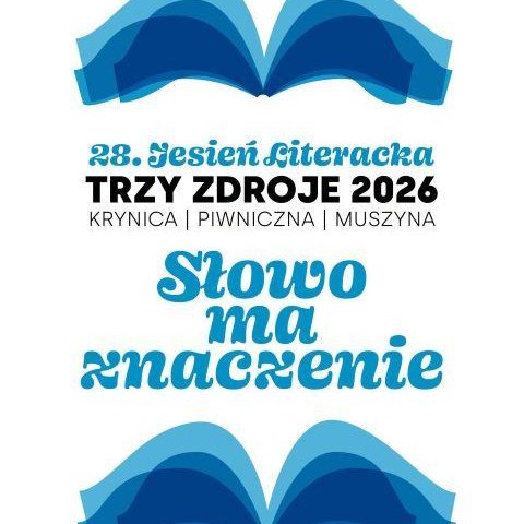 28. Jesień Literacka TRZY ZDROJE 2026